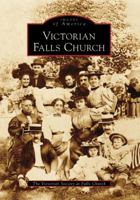 Victorian Falls Church 073855250X Book Cover