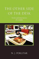 The Other Side of the Desk: Stories and Observations of a Teacher 1456866362 Book Cover