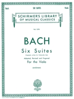 SIX (6) SUITES FOR UNACCOMPANIED VIOLA ORIGINALLY FOR VIOLONCELLO 1458426521 Book Cover