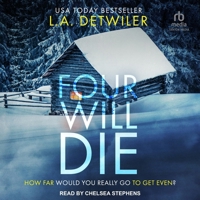 Four Will Die B0CW5B8HH6 Book Cover