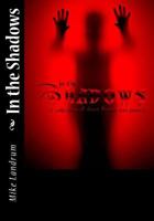 In the Shadows 1984332015 Book Cover