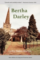 Bertha Darley or, Life in Her Husband's Curacies 1788768191 Book Cover