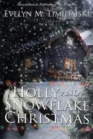 Holly and Snowflake Christmas 1612526365 Book Cover