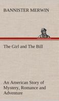 The Girl and the Bill 937042038X Book Cover