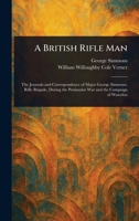 A British Rifle Man 1023219727 Book Cover