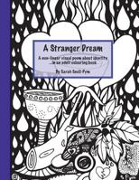 A Stranger Dream: Love 1530078490 Book Cover