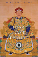 China's Last Empire: The Great Qing 0674066243 Book Cover