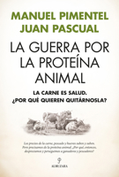 La Guerra Por La Proteina Animal B0G6VQQSZS Book Cover