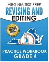 Virginia Test Prep Revising and Editing Practice Workbook Grade 4: Preparation for the Sol Writing Test 1979212074 Book Cover