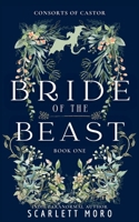 Bride of the Beast: The Consorts of Castor Series B0FF592S3J Book Cover