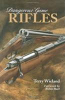 Dangerous-Game Rifles 0892728078 Book Cover