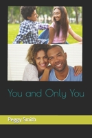 You and Only You B0CV5TRCTM Book Cover