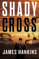 Shady Cross 1477820981 Book Cover