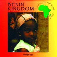 The Benin Kingdom of West Africa 0823923347 Book Cover