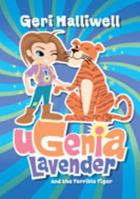 Ugenia Lavender and the Terrible Tiger 0230701426 Book Cover