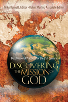 Discovering the Mission of God: Best Missional Practices for the 21st Century 0830856358 Book Cover