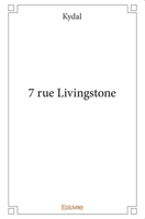 7 rue Livingstone (French Edition) 2332989676 Book Cover