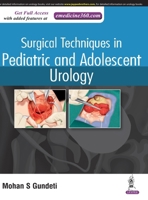 Surgical Techniques in Pediatric and Adolescent Urology 9352702042 Book Cover