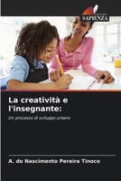 La creatività e l'insegnante (Italian Edition) 6208049865 Book Cover
