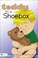 Teddy in a Shoebox 1628548223 Book Cover