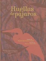 Huellas de Pajaros 6071605822 Book Cover