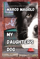 My Daughter's Dog (DELUXE EDITION) B0CTWTHZBP Book Cover