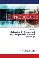 Behavior Of Scratched Hydrodynamic Journal Bearings 6205509903 Book Cover