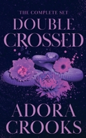 Double Crossed: The Complete Set (Double or Nothing) B0H8C449QP Book Cover