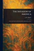 The Invasion of America 1023282143 Book Cover