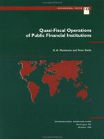 Quasi-Fiscal Operations of Public Financial Institutions (International Monetary Fund Occasional Paper) 1557755833 Book Cover