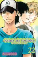 Kimi ni Todoke: From Me to You, Vol. 22 1421580837 Book Cover