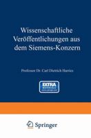 Wissenschaftliche Veroffentlichungen Aus Dem Siemens-Konzern: Erster Band 1920-1922 3662227487 Book Cover