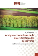 Analyse économique de la diversification des cacaoyères 6138461045 Book Cover