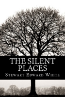 The Silent Places 1514804875 Book Cover