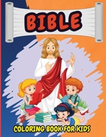 Bible Coloring Book For Kids: Christian Coloring Book for Children with Biblical Illustrations 9936985176 Book Cover