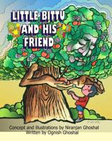 Little Bittu and His Friend 1798633264 Book Cover