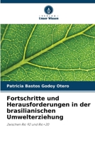 Fortschritte und Herausforderungen in der brasilianischen Umwelterziehung (German Edition) 6208303001 Book Cover