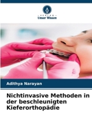 Nichtinvasive Methoden in der beschleunigten Kieferorthopädie (German Edition) 6209466281 Book Cover