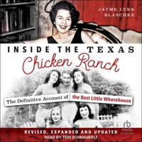 Inside the Texas Chicken Ranch: Revised, Expanded and Updated B0F47DGCCF Book Cover