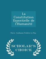 La Constitution Essentielle de L'Humanité 1017900787 Book Cover