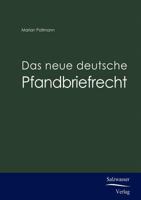 Das Neue Deutsche Pfandbriefrecht 3867410445 Book Cover