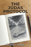 The Judas Protocol B0H889T6NM Book Cover