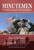 Minutemen: The Battle to Secure America's Borders 0977898415 Book Cover