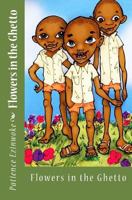 Flowers in the Ghetto 1511641320 Book Cover