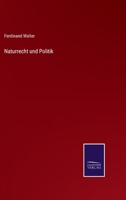 Naturrecht und Politik 3368593862 Book Cover