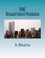 HVAC - Demand Control Ventilation: e-Book 1502485656 Book Cover