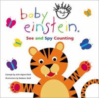 Baby Einstein: See and Spy Counting (Baby Einstein Books) 078680808X Book Cover