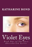 Violet Eyes 1493700901 Book Cover