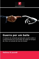 Guerra por um baile 6202886412 Book Cover