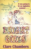 Bright Girls 0007307276 Book Cover